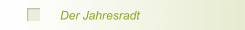 Der Jahresradt