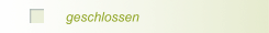 geschlossen